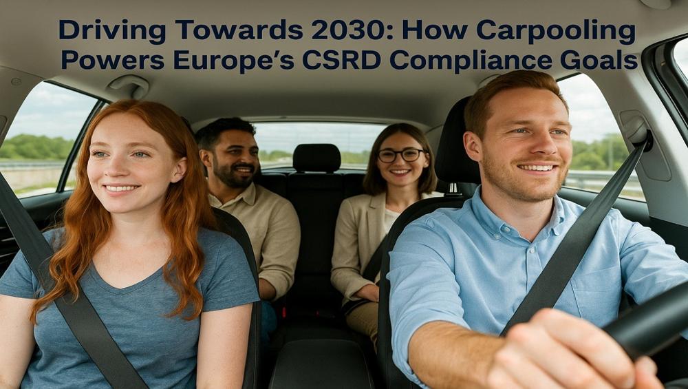 Carpooling Drives Europe’s 2030 CSRD Goals