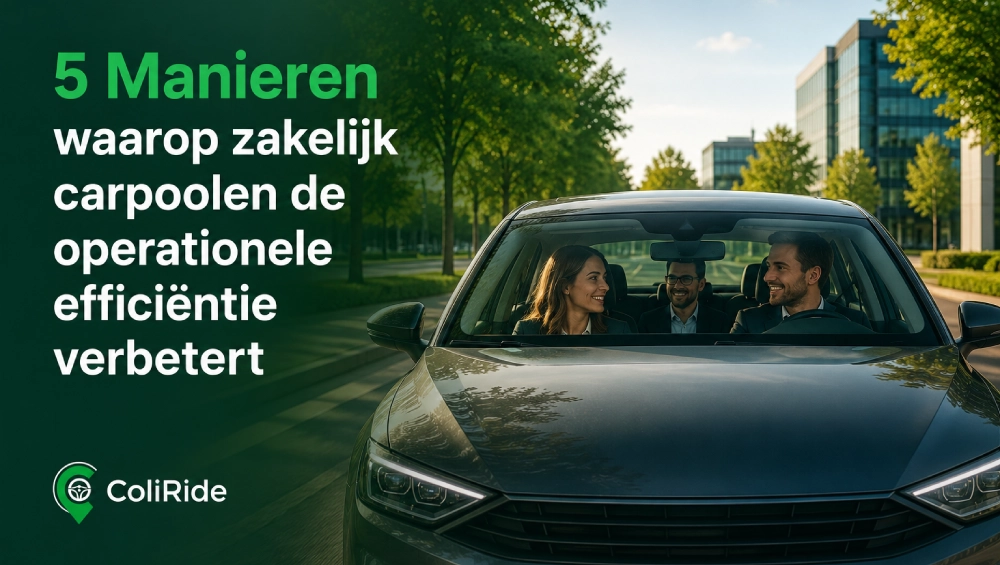 5 Manieren waarop zakelijk carpoolen de operationele efficiëntie verbetert