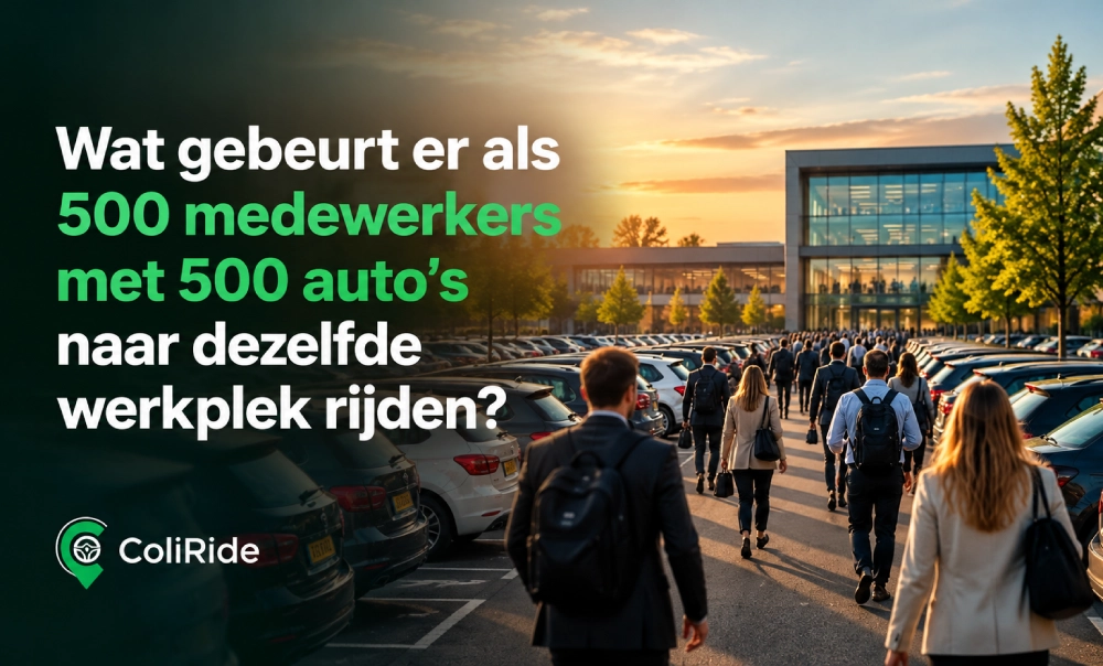 Wat gebeurt er als 500 medewerkers met 500 auto’s naar dezelfde werkplek rijden?